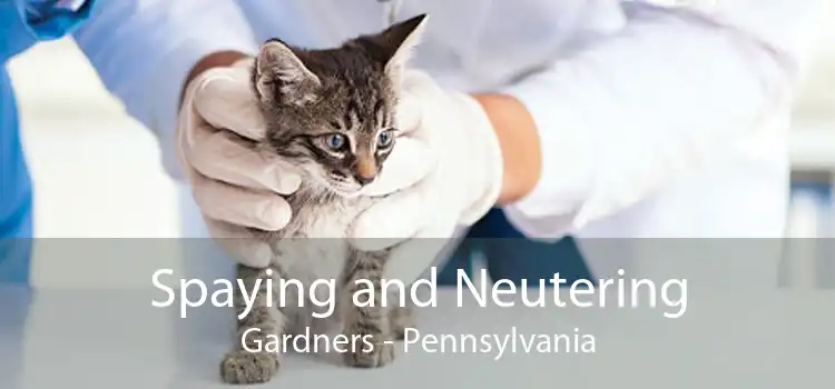 Spaying and Neutering Gardners - Pennsylvania